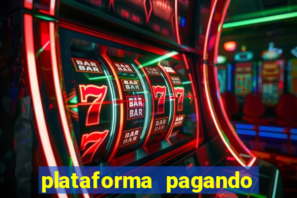 plataforma pagando fortune tiger